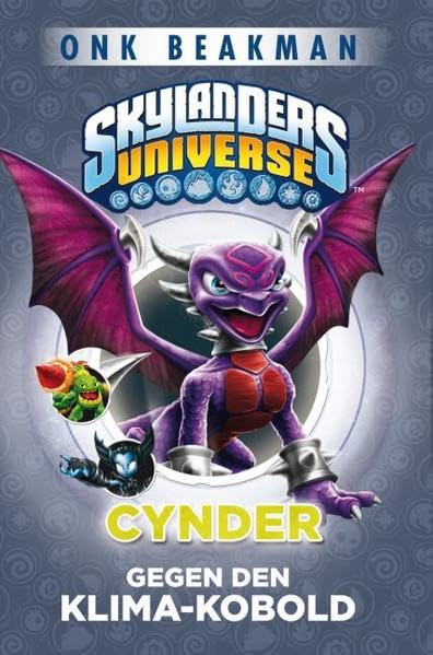 Skylanders Universe: Bd. 5: Cynder gegen den Klima-Kobold Novels & Short Stories