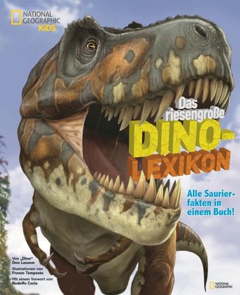 National Geographic KiDS - Das riesengroße Dino-Lexikon Non-fiction