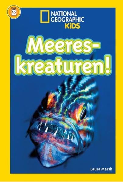 National Geographic KiDS Lesespaß: Meereskreaturen: Bd. 8: Meereskreaturen (Lesestufe 2 – für selbstständige Leser) Non-fiction