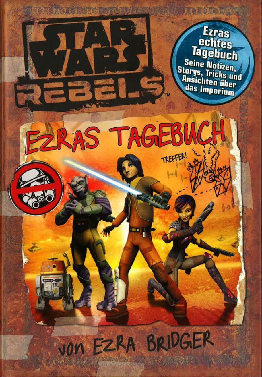 Star Wars Rebels - Ezras Tagebuch Novels & Short Stories for children