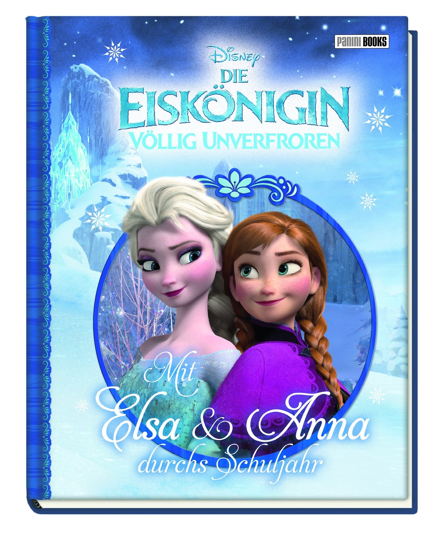 Disney Die Eiskönigin: Mit Elsa und Anna durchs Schuljahr book