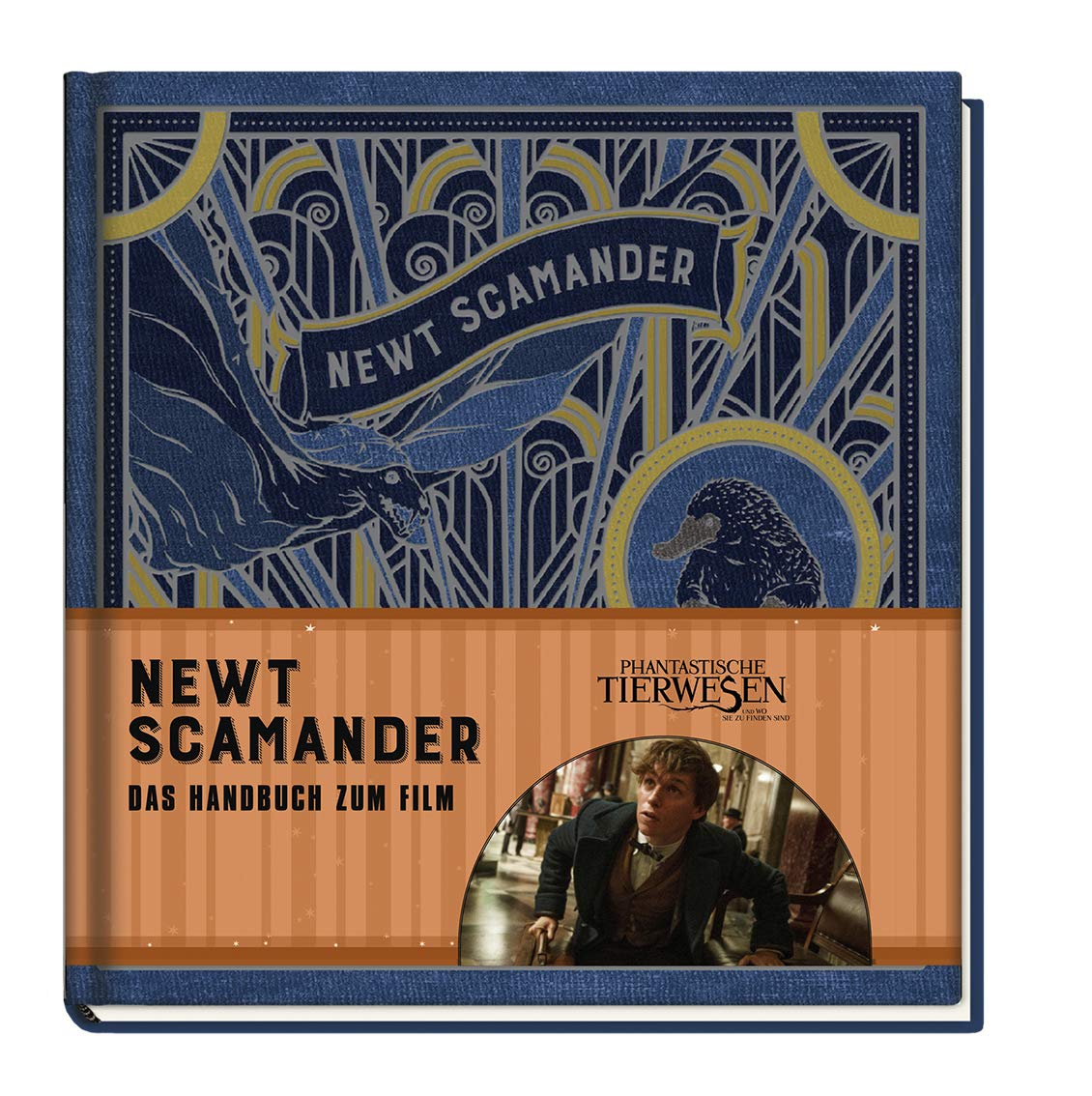 Phantastische Tierwesen und wo sie zu finden sind: Newt Scamander - Das Handbuch zum Film Contemporary literature