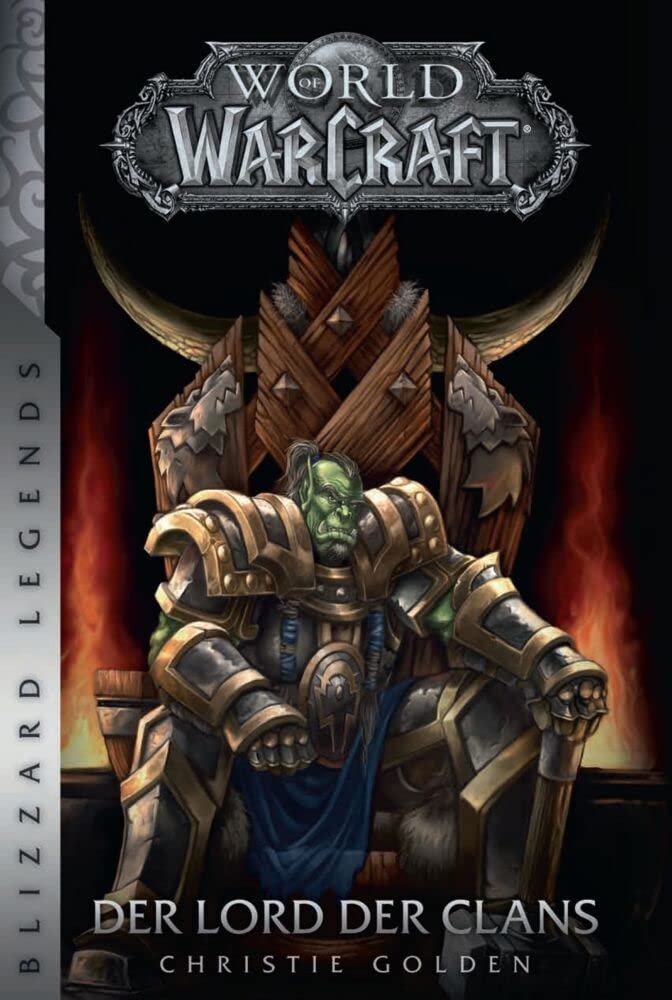 World of Warcraft: Der Lord der Clans Contemporary literature
