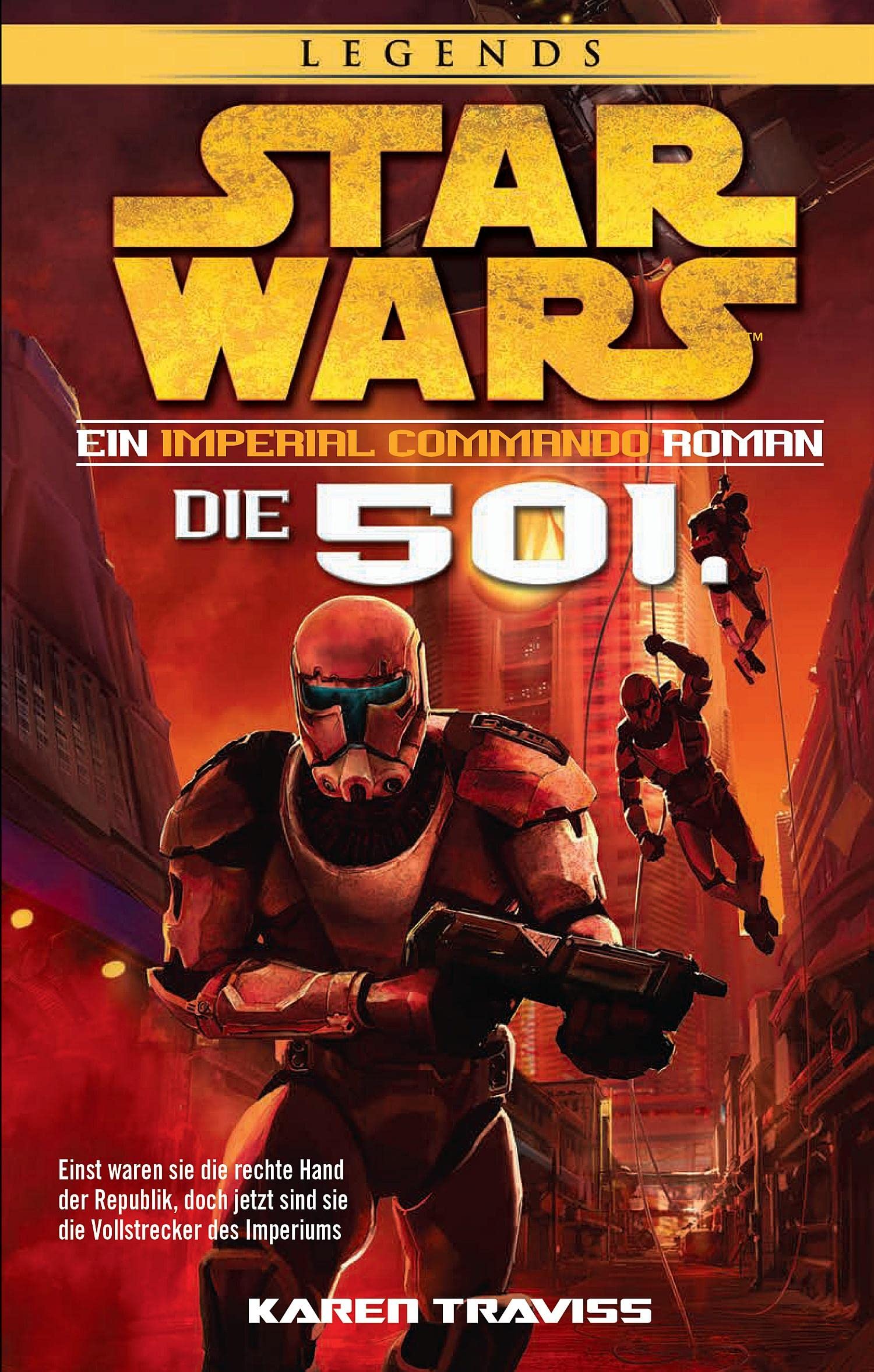 Star Wars Imperial Commando - Die 501. Contemporary literature