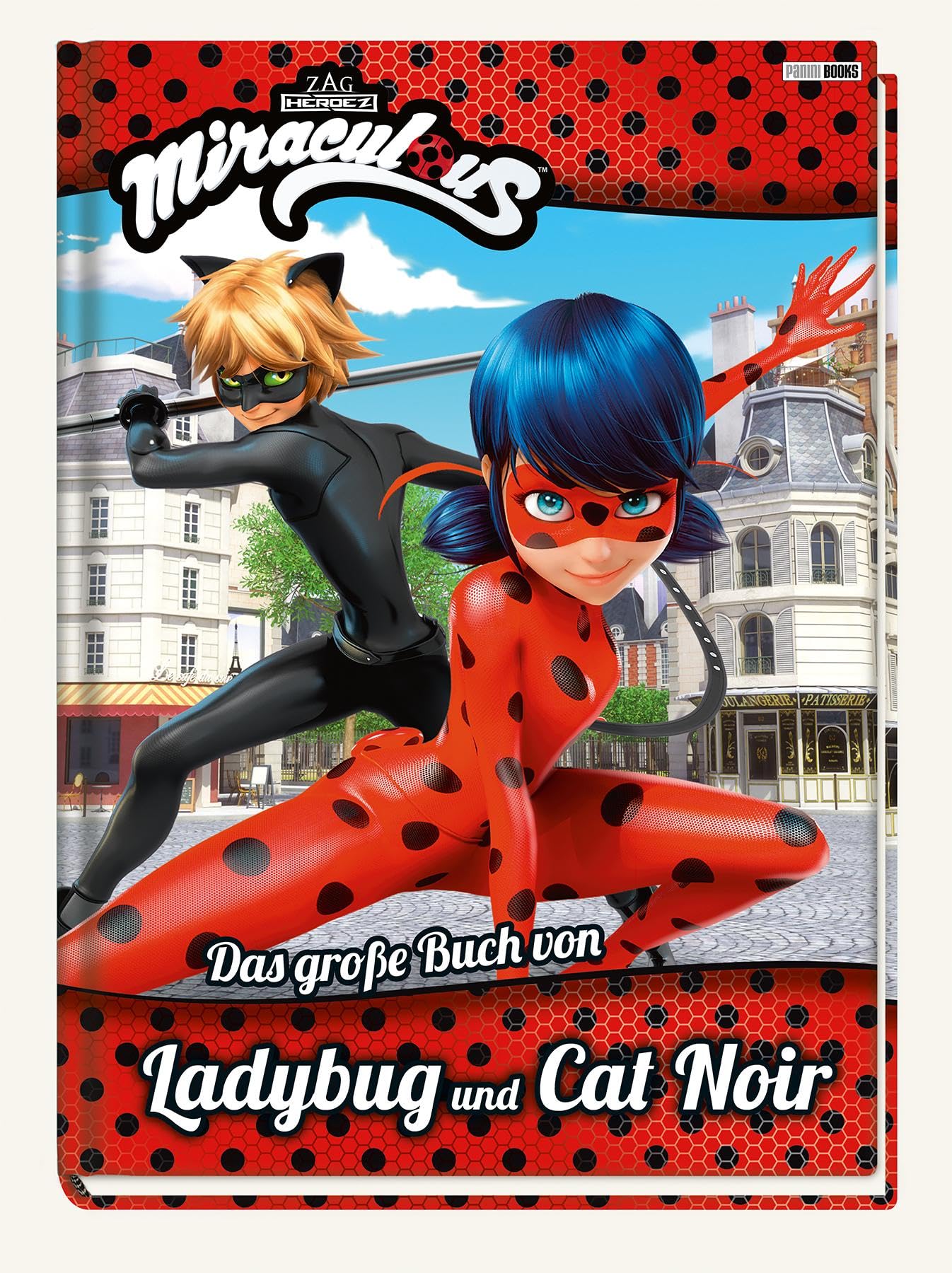 Miraculous: Das große Buch von Ladybug und Cat Noir: Fanbuch Novels & Short Stories