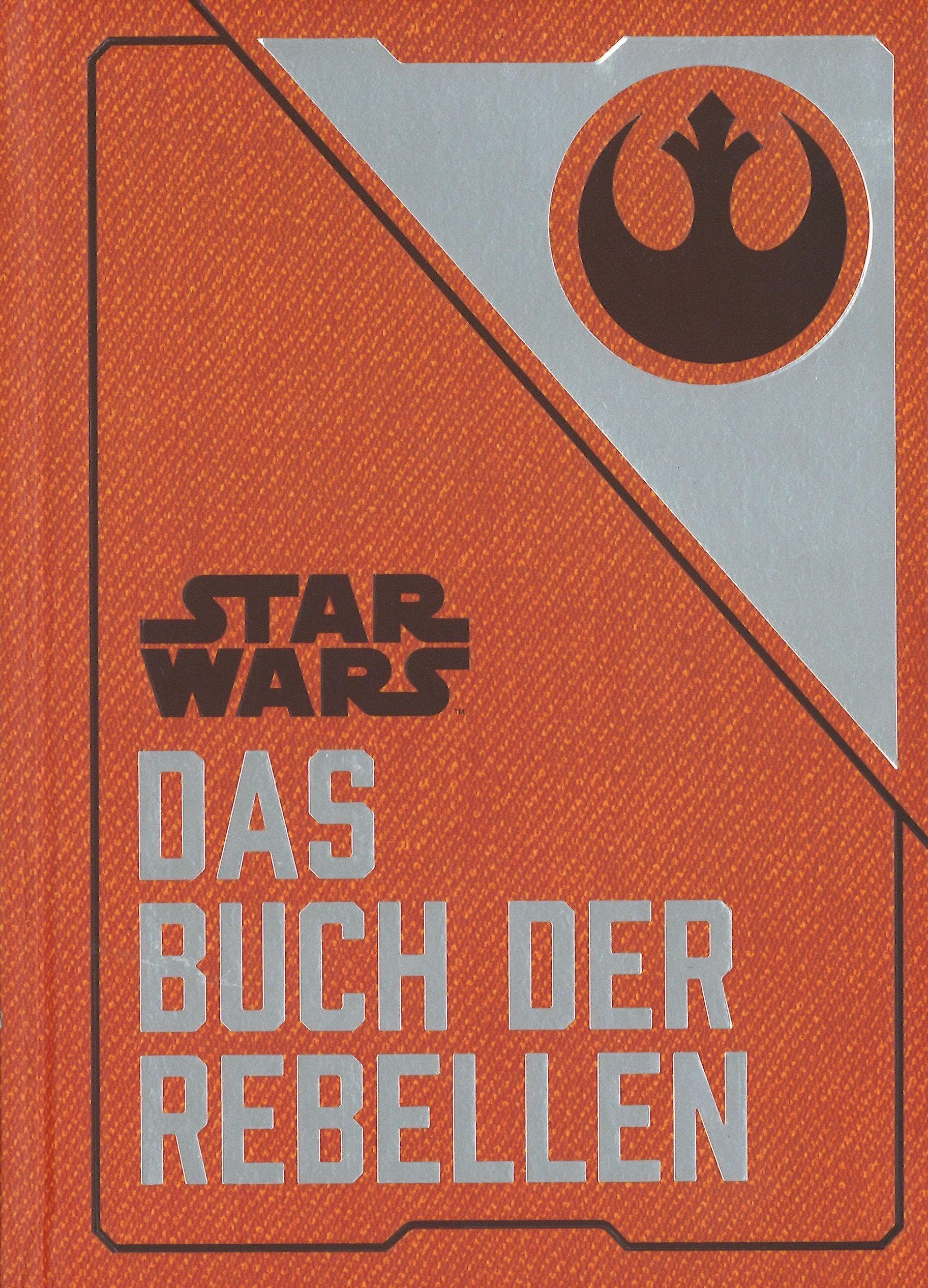 Star Wars: Das Buch der Rebellen Contemporary literature Books