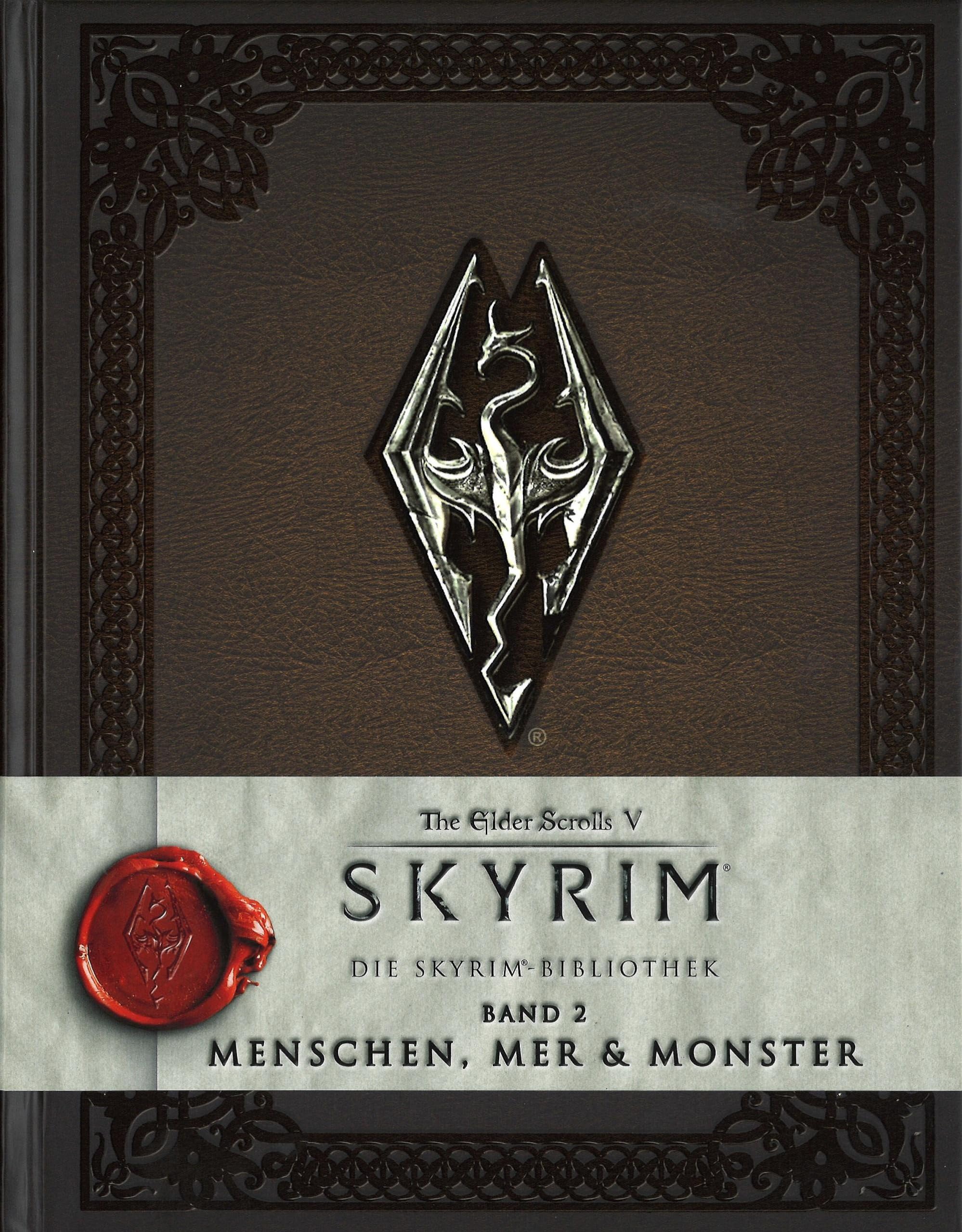 The Elder Scrolls V: Skyrim: Die Skyrim-Bibliothek, Band 2: Menschen, Mer und Monster Contemporary literature