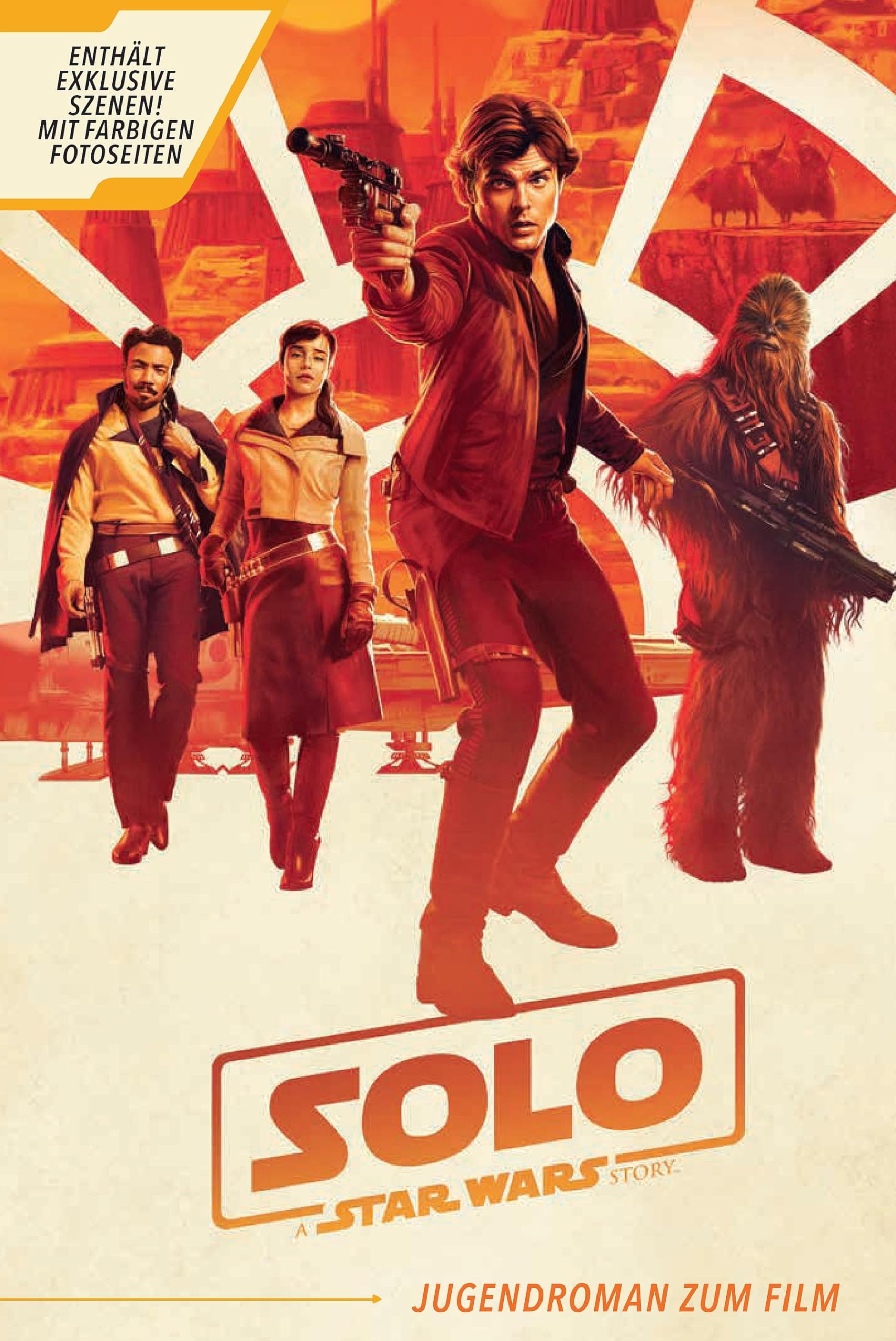 Solo: A Star Wars Story (Jugendroman zum Film) Contemporary literature