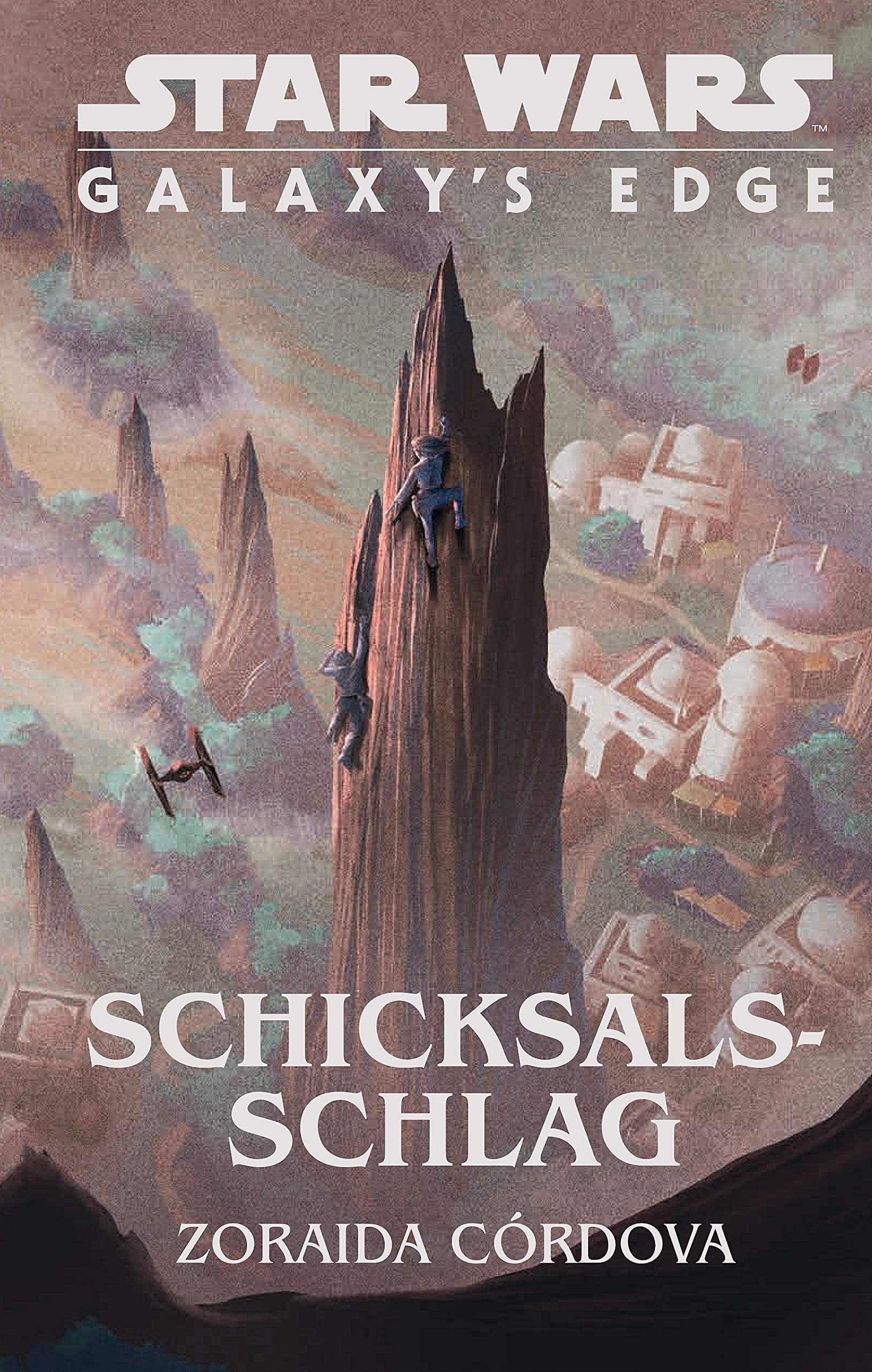 Star Wars: Galaxy's Edge: Schicksalsschlag Contemporary literature