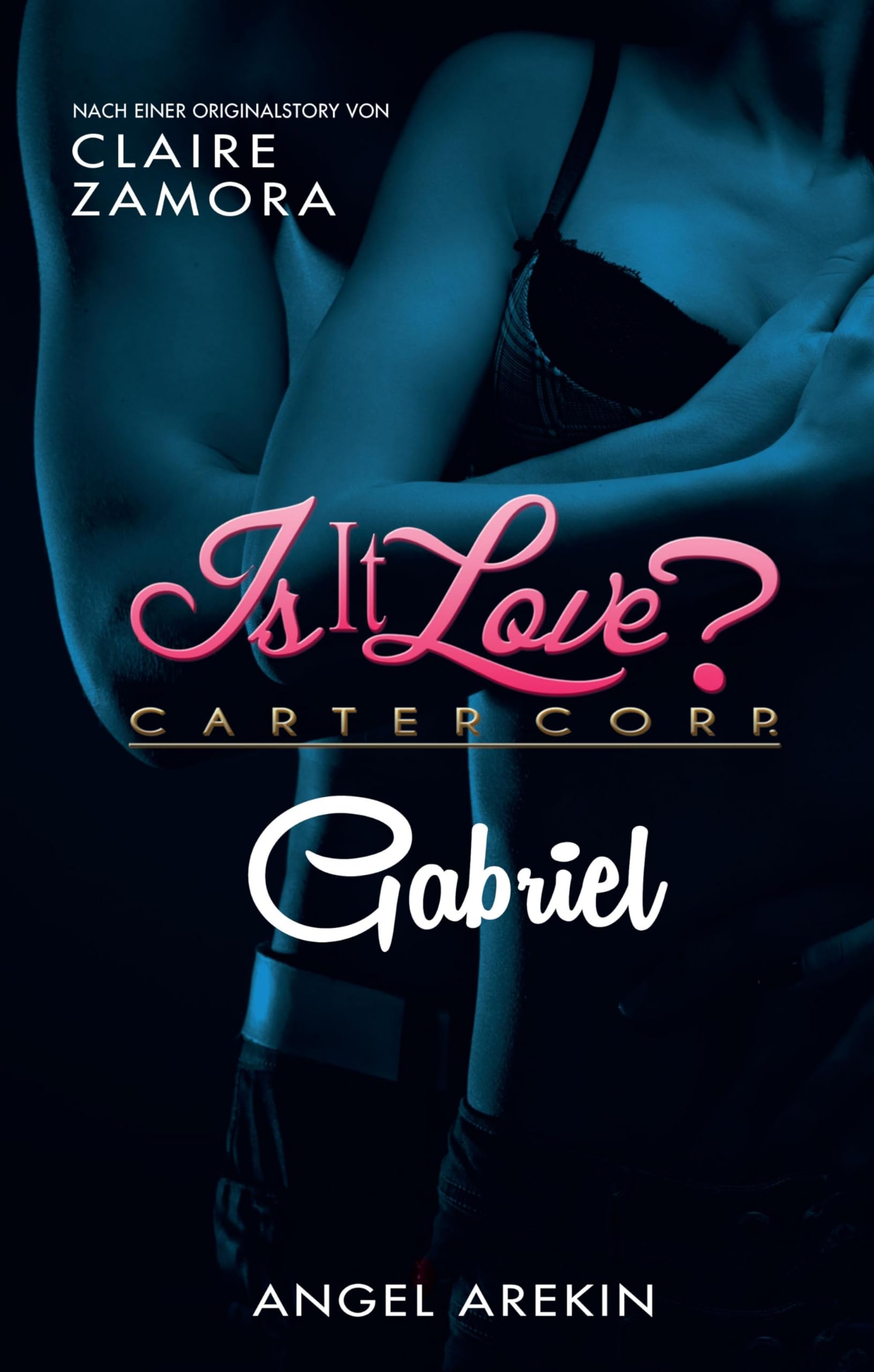 Is it Love? Carter Corp. Gabriel Contemporary literature
