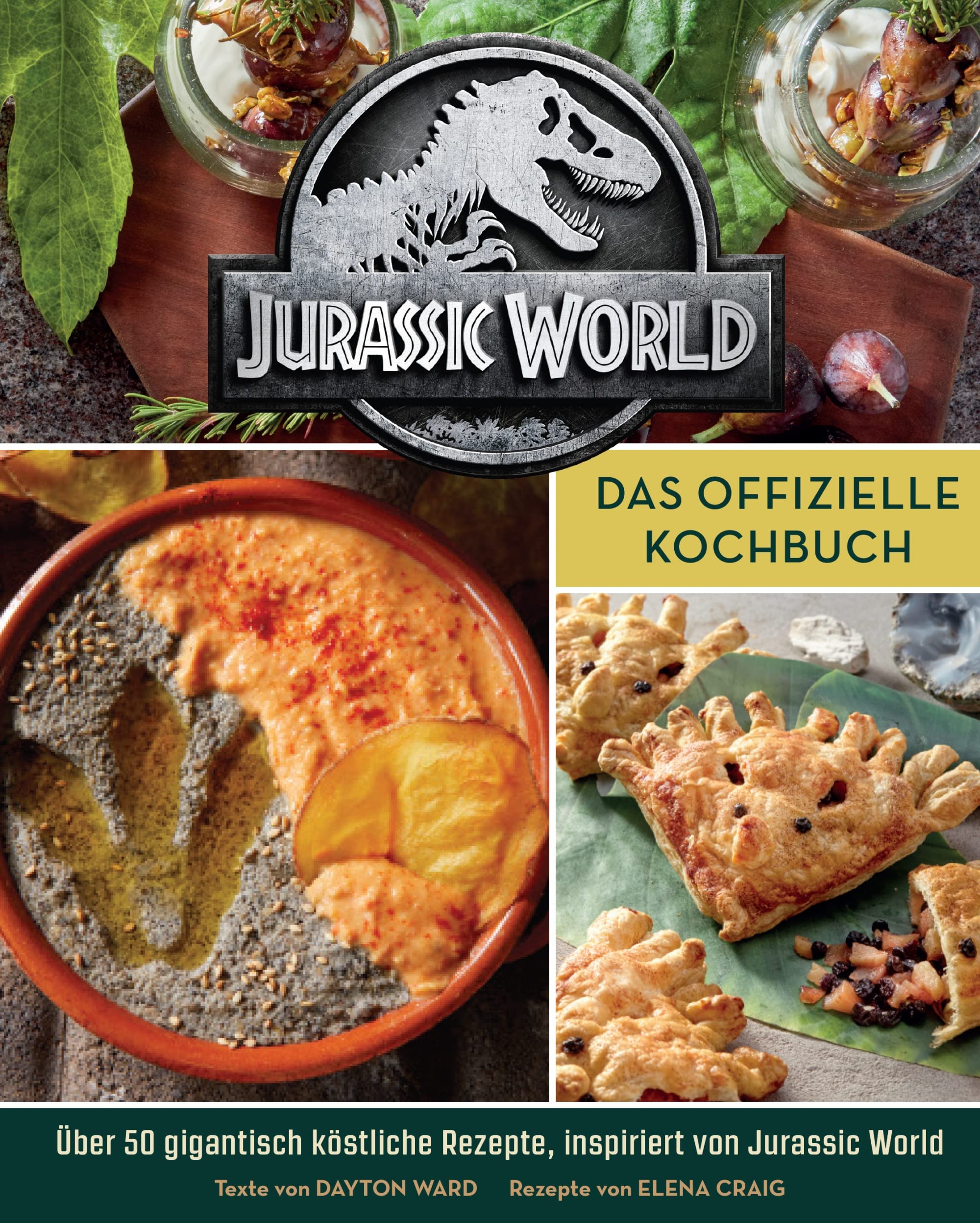 Jurassic World: Das offizielle Kochbuch book