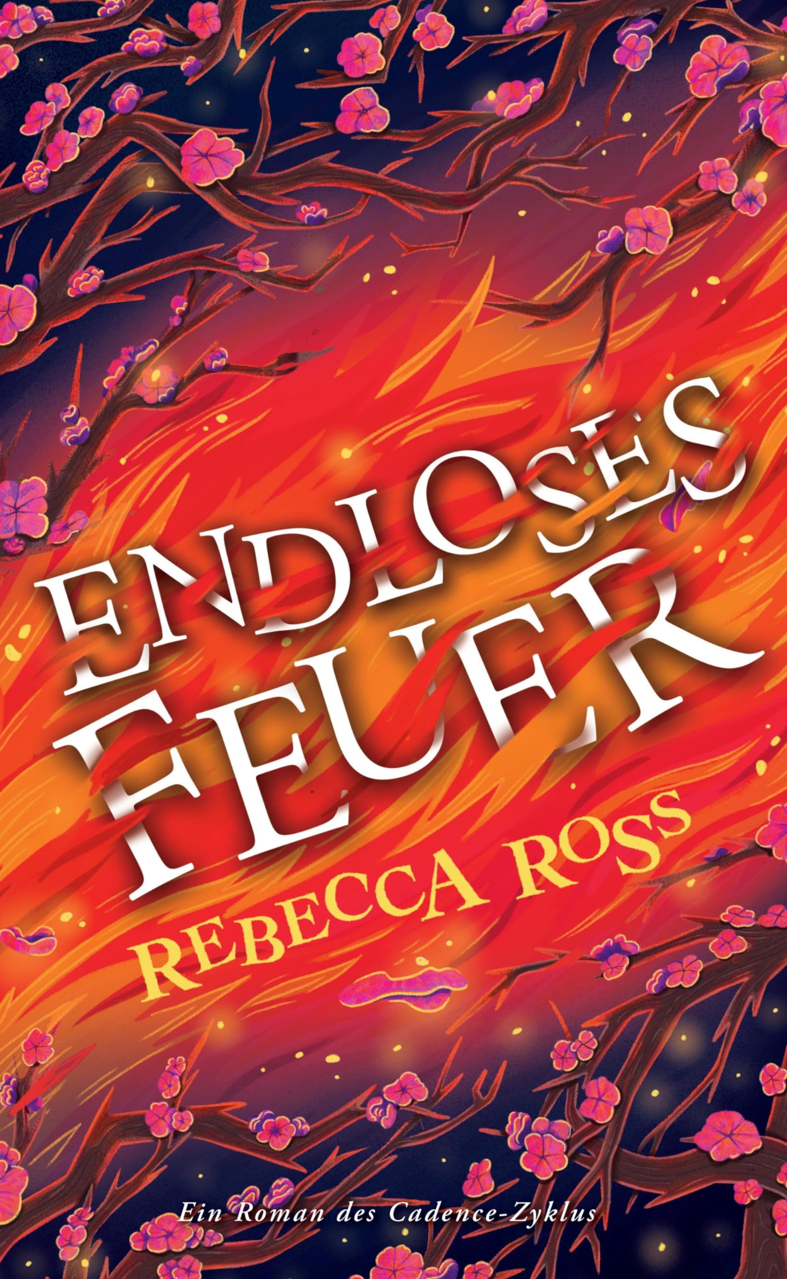 Endloses Feuer (Cadence-Zyklus 2) Historical Fiction
