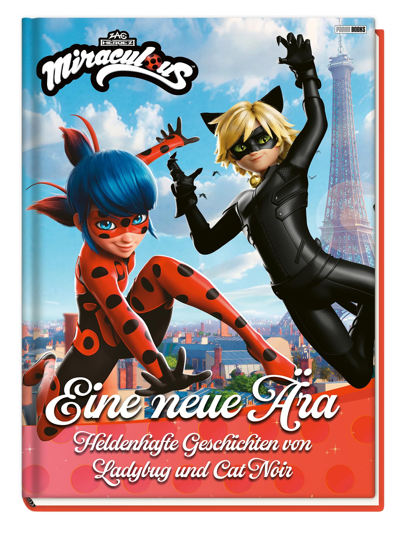 Miraculous: Eine neue Ära - Heldenhafte Geschichten von Ladybug und Cat Noir Non-fiction