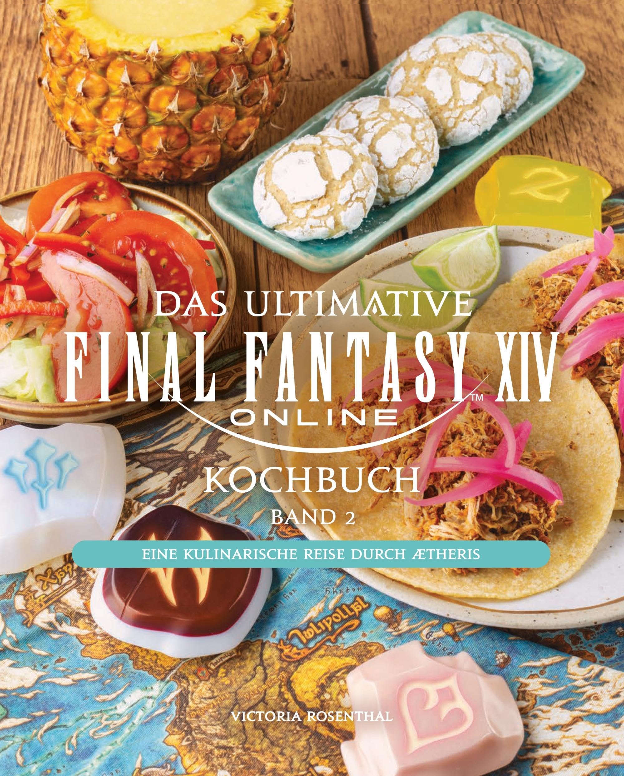 Das ultimative Final Fantasy XIV Kochbuch Band 2 Contemporary literature