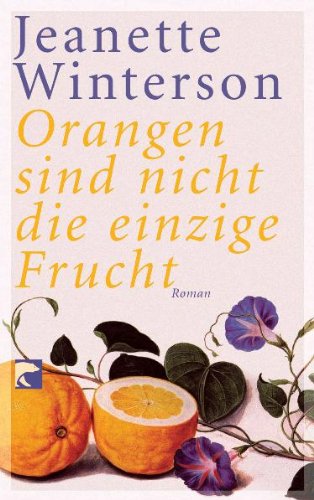 Orangen sind nicht die einzige Frucht Contemporary literature