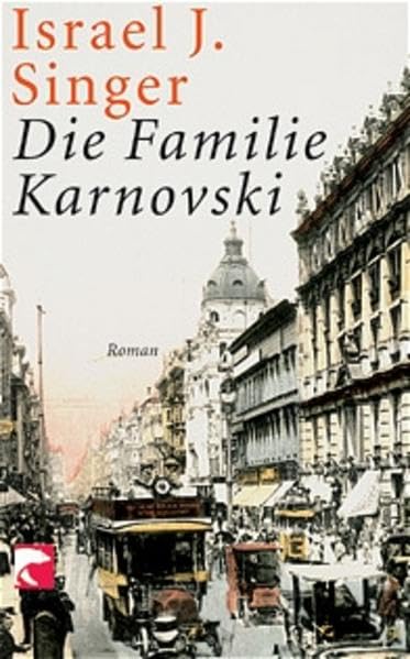 Die Familie Karnovski: Roman Contemporary literature