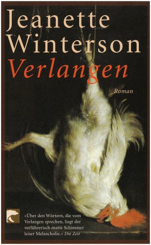 Verlangen: Roman. Aus d. Engl. v. Bettina Runge Contemporary literature