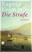 Die Strafe: Romanbiografie Memories