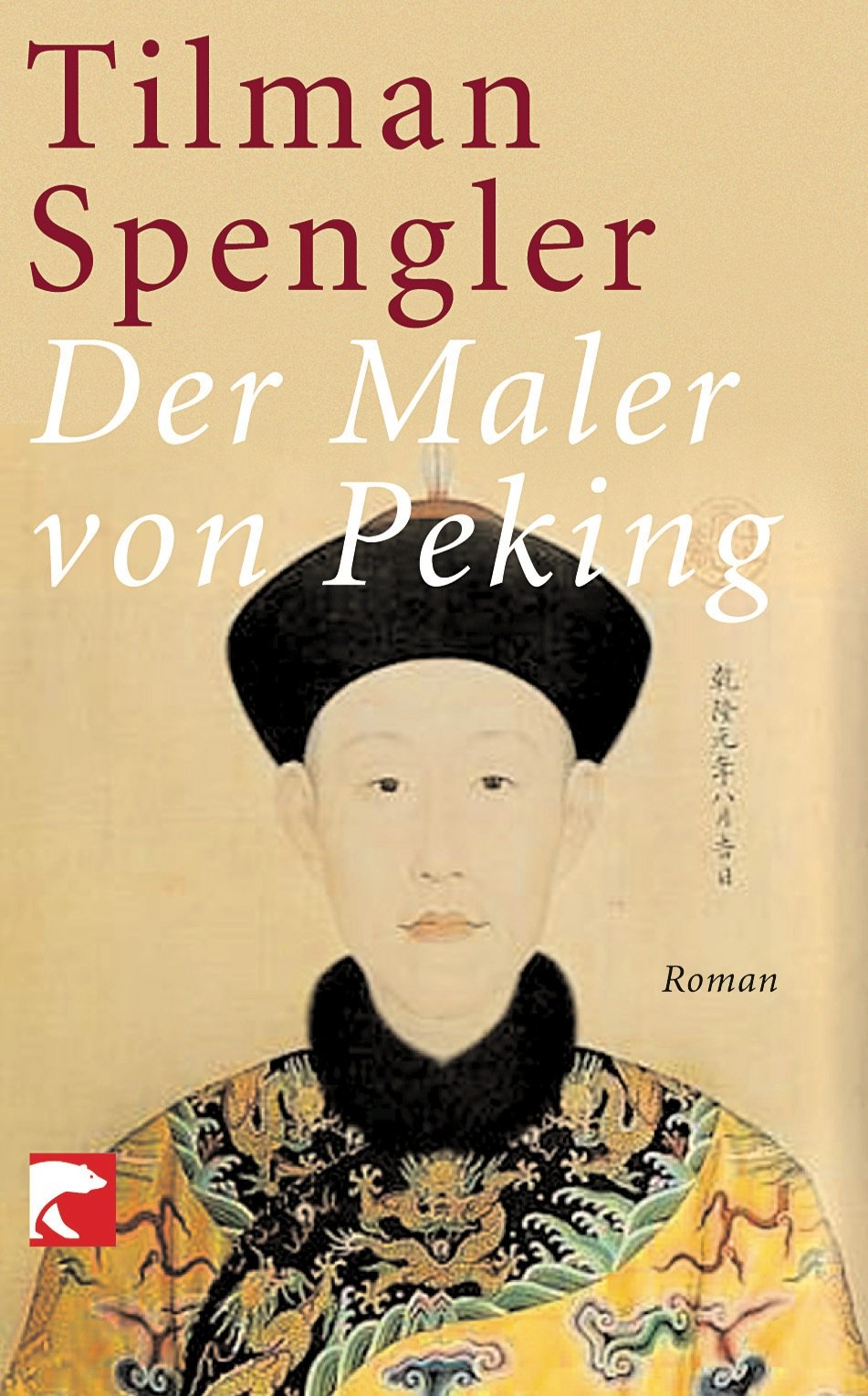 Der Maler von Peking Contemporary literature Books