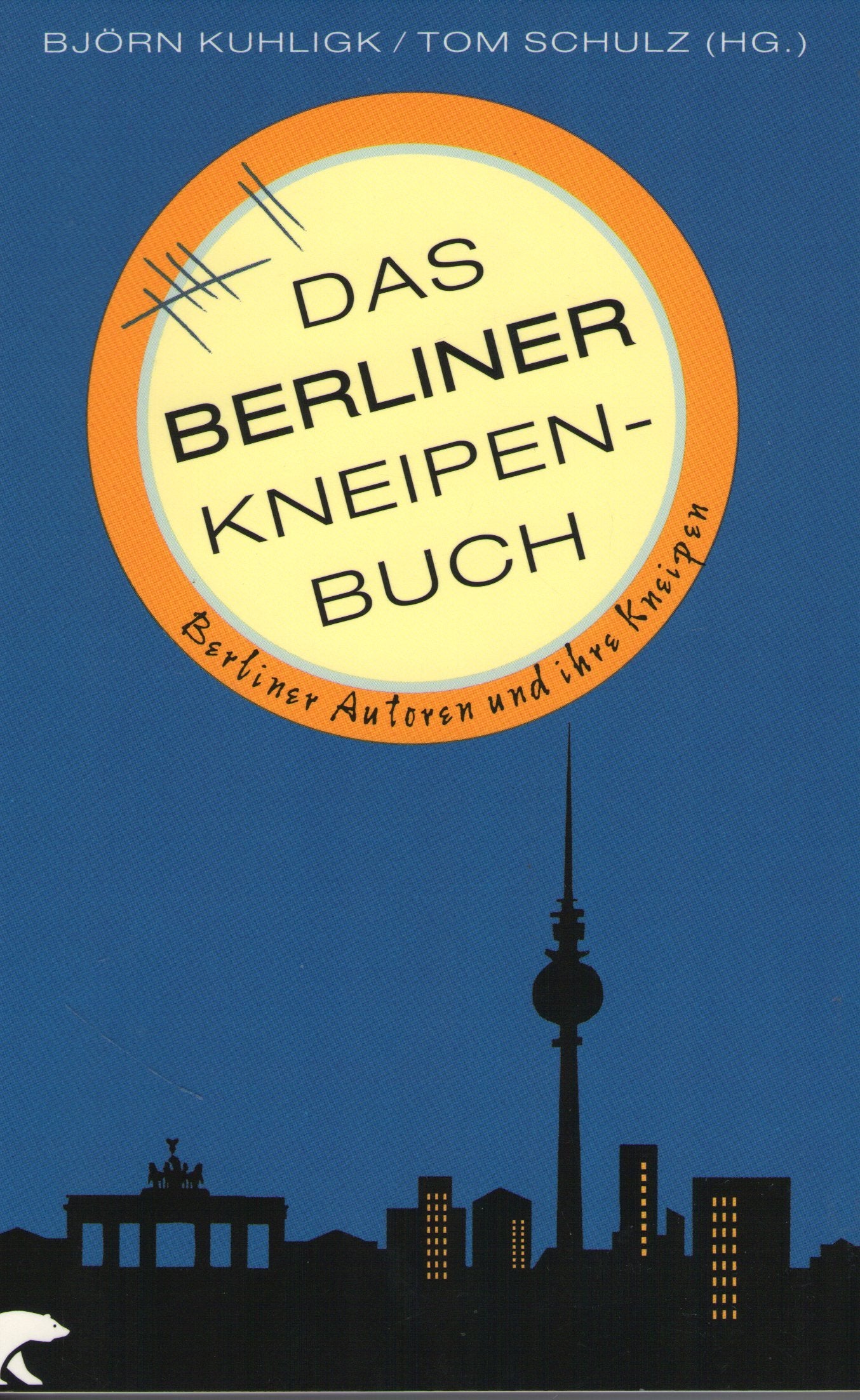 Das Berliner Kneipenbuch Contemporary literature