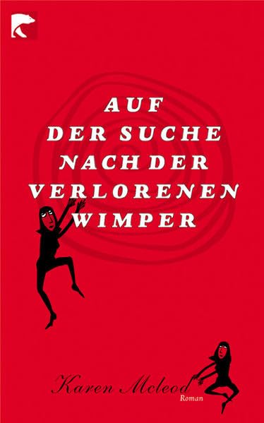 Auf der Suche nach der verlorenen Wimper Contemporary literature