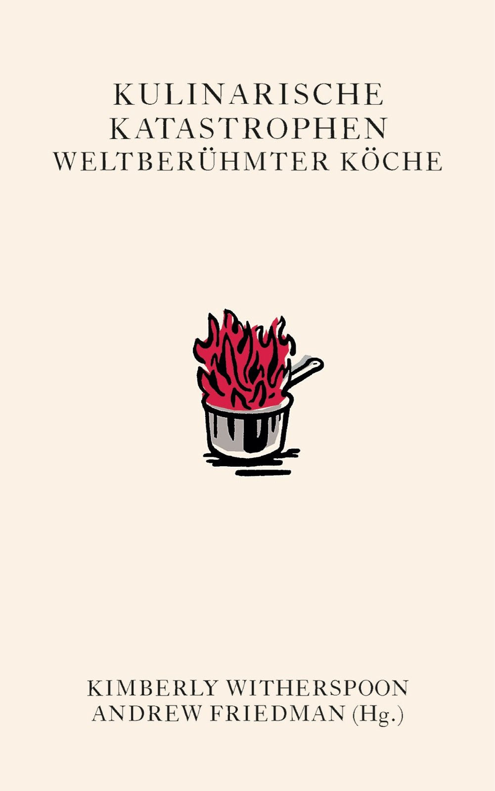 Kulinarische Katastrophen weltberühmter Köche Cooking & Enjoying