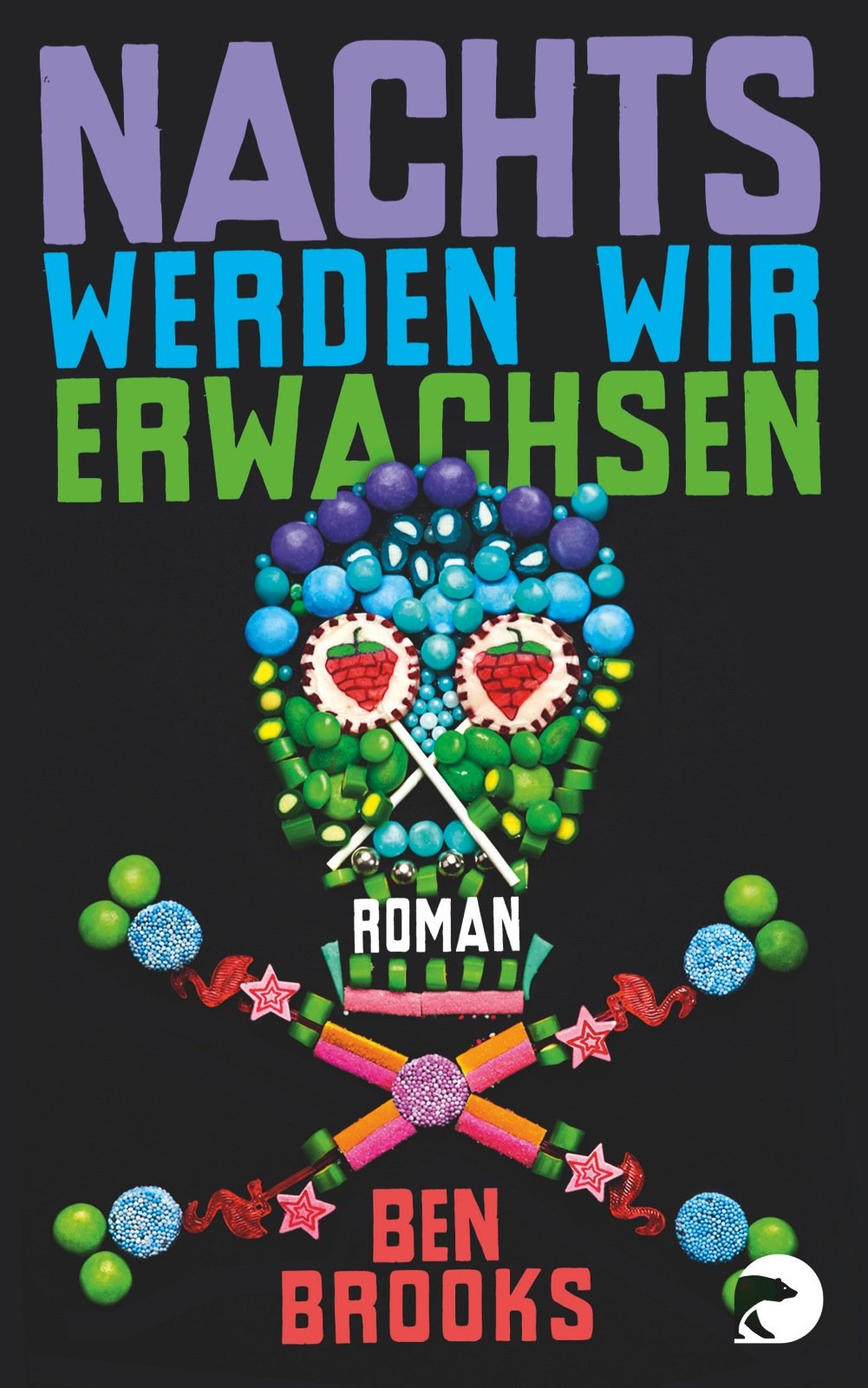 Nachts werden wir erwachsen: Roman Contemporary literature