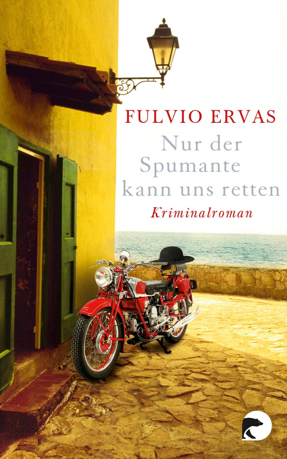 Nur der Spumante kann uns retten Contemporary literature