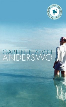 Anderswo: Ausgezeichnet mit dem Kinder- und Jugendbuchpreis Ulmer Unke 2005 Fantasy & Sci-Fi