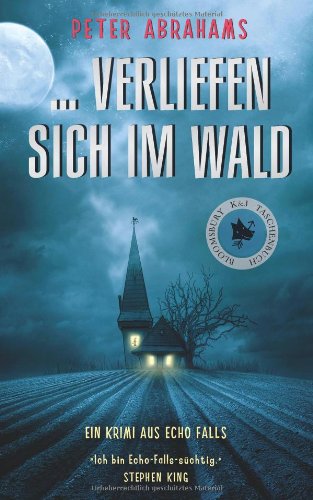 …verliefen sich im Wald: Ein Krimi aus Echo Falls Fiction