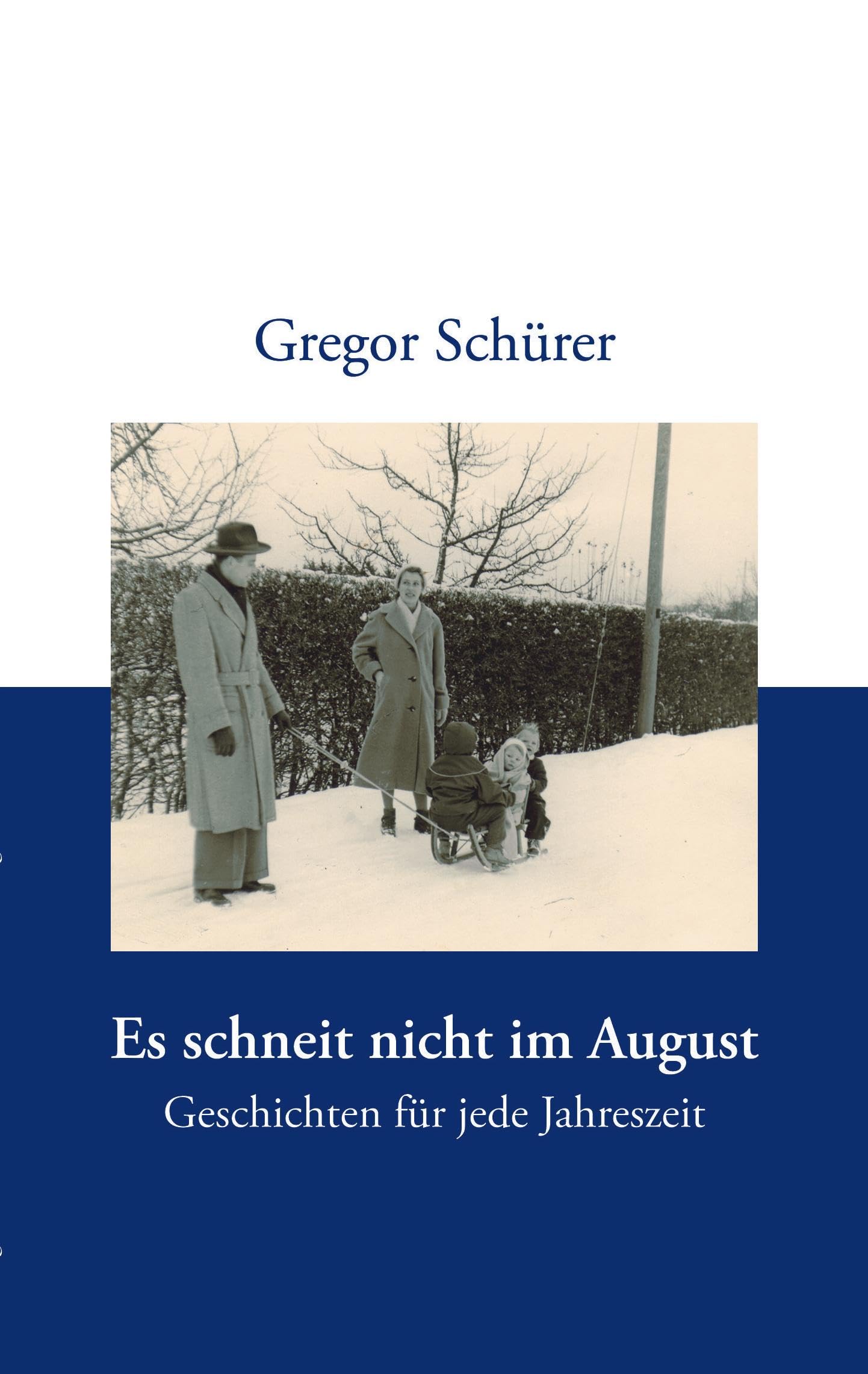 Product Image: Es schneit nicht im August