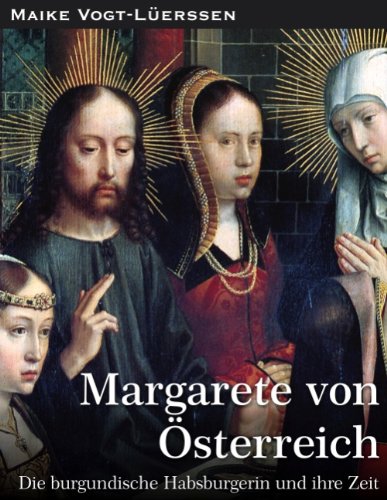 Margarete Von Sterreich book