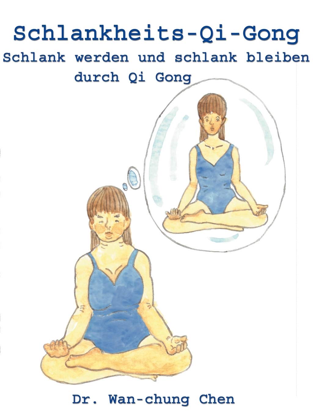 Schlankheits - Qi-Gong Health, Nutrition & Fitness Books