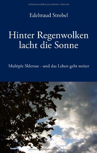 Hinter Regenwolken lacht die Sonne Books