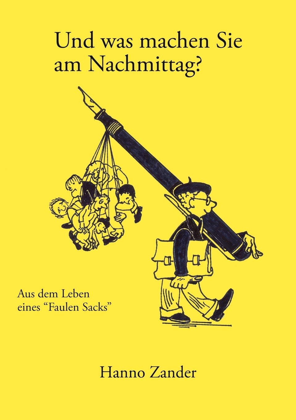 Und was machen Sie am Nachmittag ? Contemporary literature