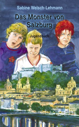 Das Monster von Salzburg Contemporary literature