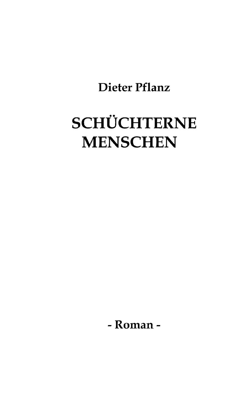 Schüchterne Menschen: Roman Contemporary literature