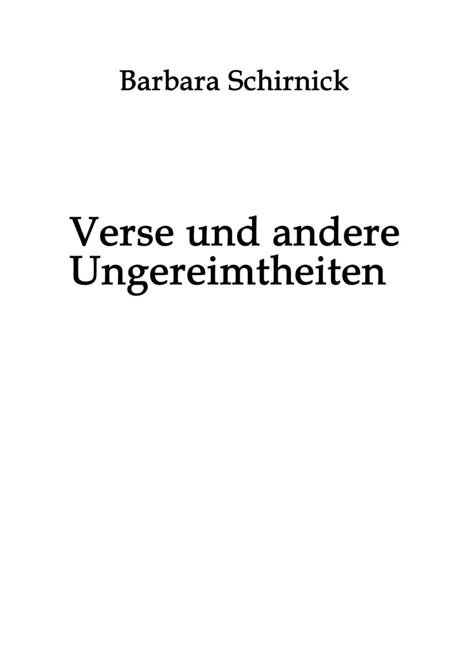 Verse und andere Ungereimtheiten Poetry