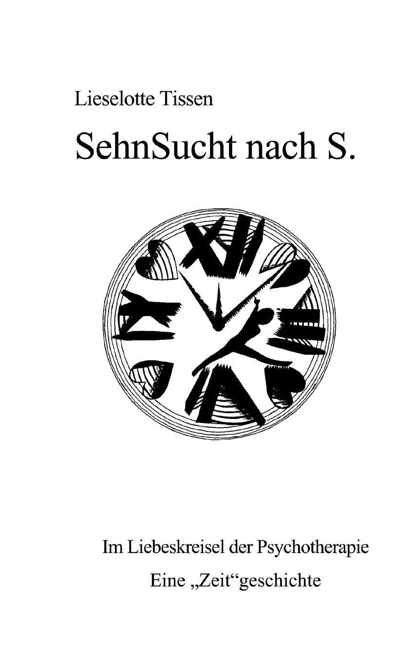 Sehnsucht nach S. Contemporary literature