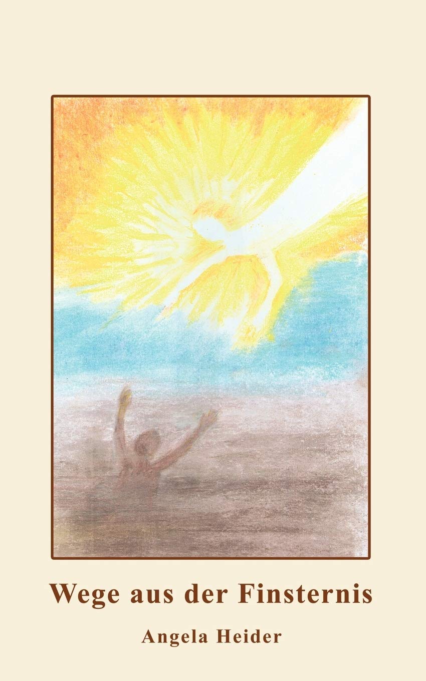 Wege aus der Finsternis Religion & Esotericism