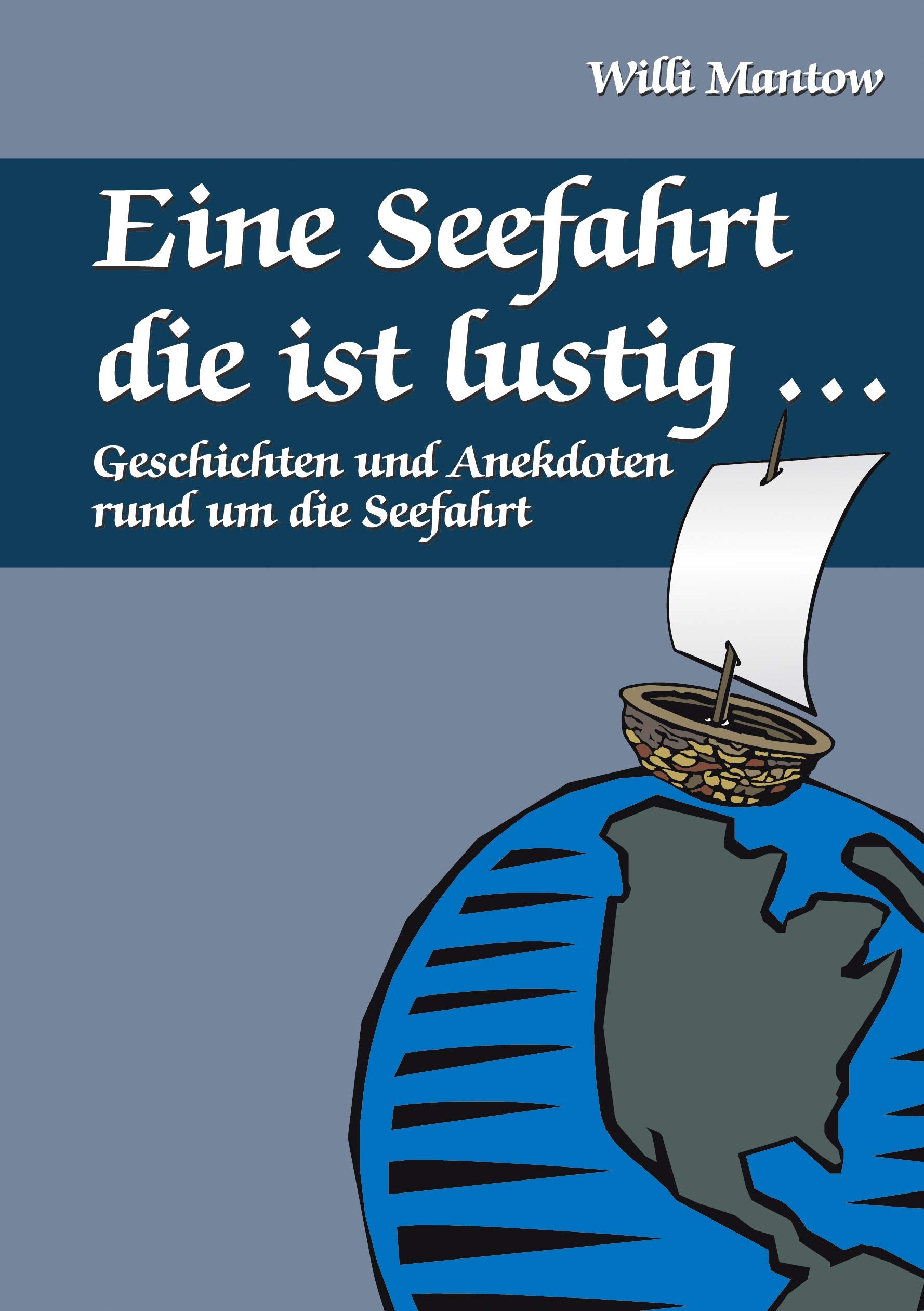 Product Image: Eine Seefahrt die ist lustig...