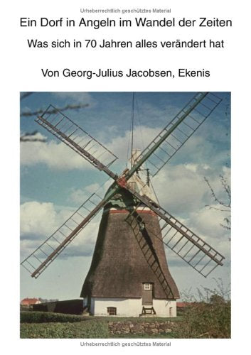 Ein Dorf in Angeln im Wandel der Zeit: Was sich in 70 Jahren alles verändert hat Books