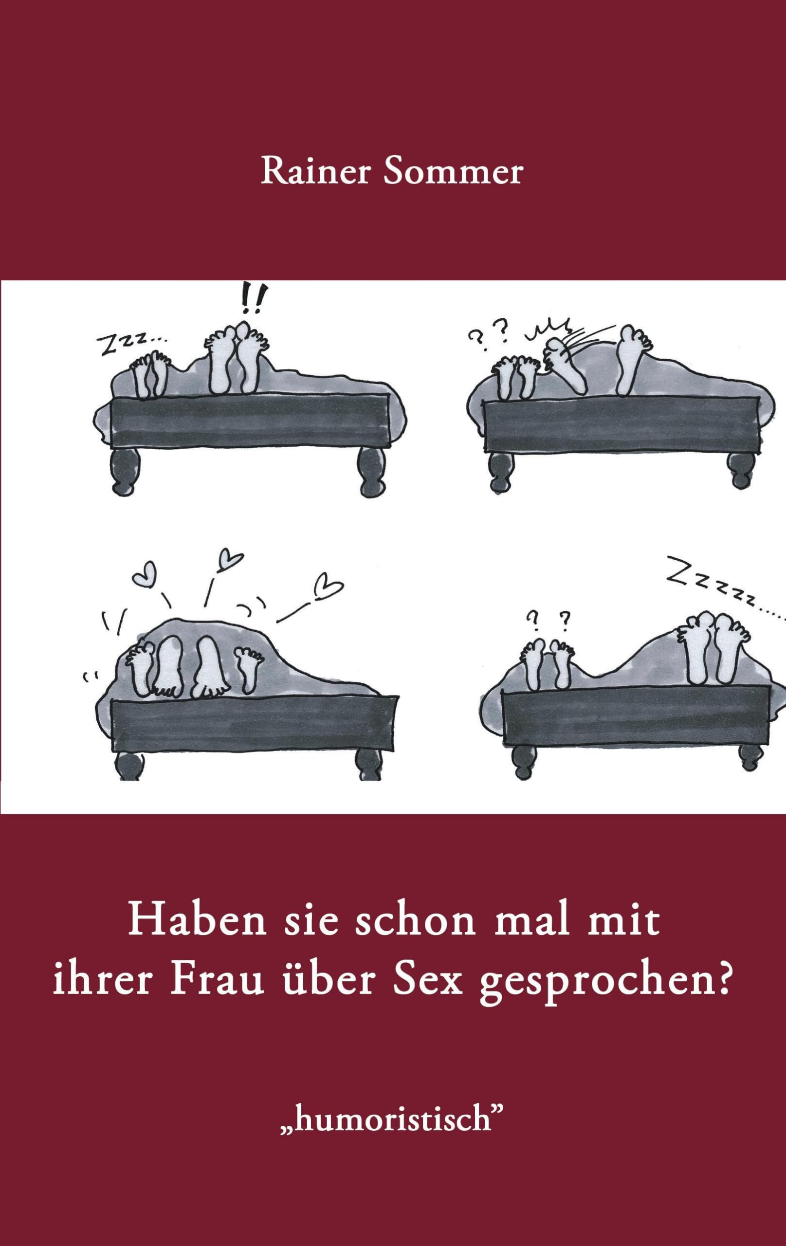 Haben Sie schon mal mit Ihrer Frau über Sex gesprochen?: oder Ist Leistung messbar? Manga