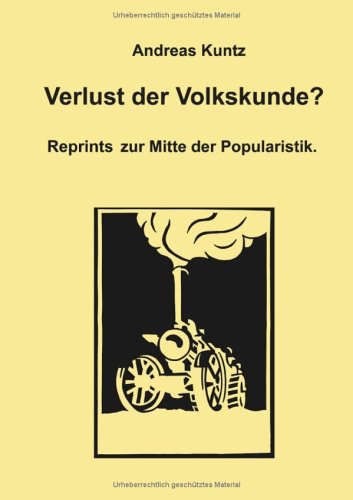 Verlust der Volkskunde?: Reprints zur Mitte der Popularistik Law