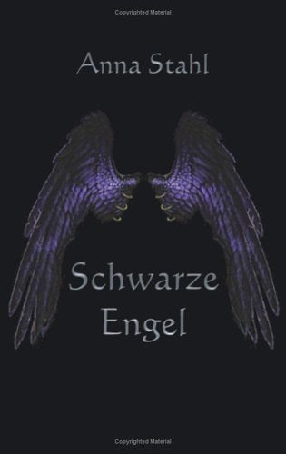 Schwarze Engel: Gelebte Liebe - Geliebtes Leben Books