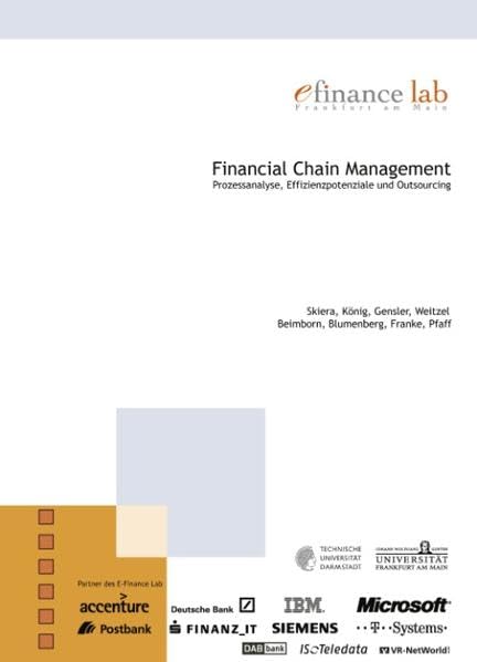 Financial Chain Management: Prozessanalyse, Effizienzpotenziale und Outsourcing Business, Finance & Career