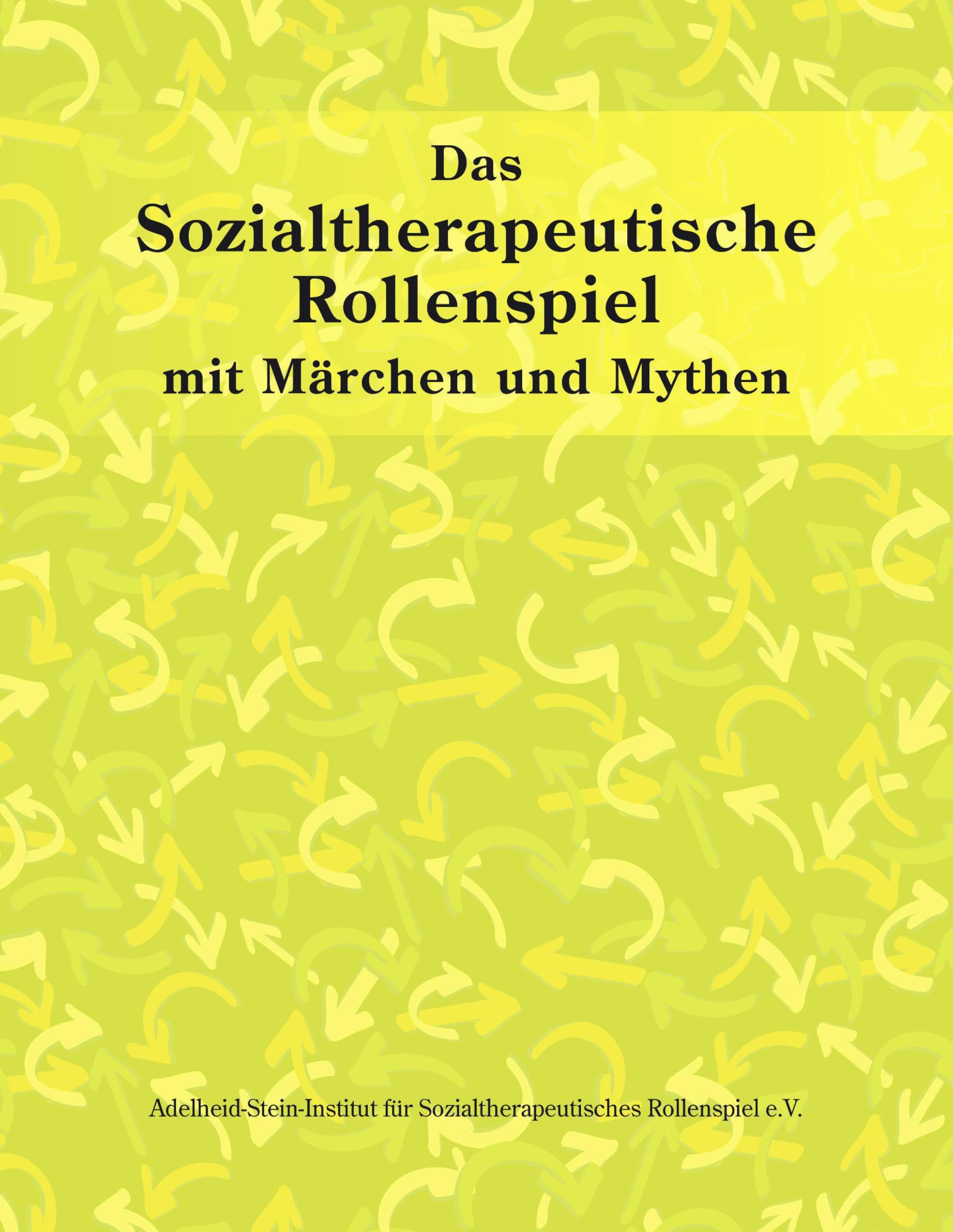 Das sozialtherapeutische Rollenspiel General education