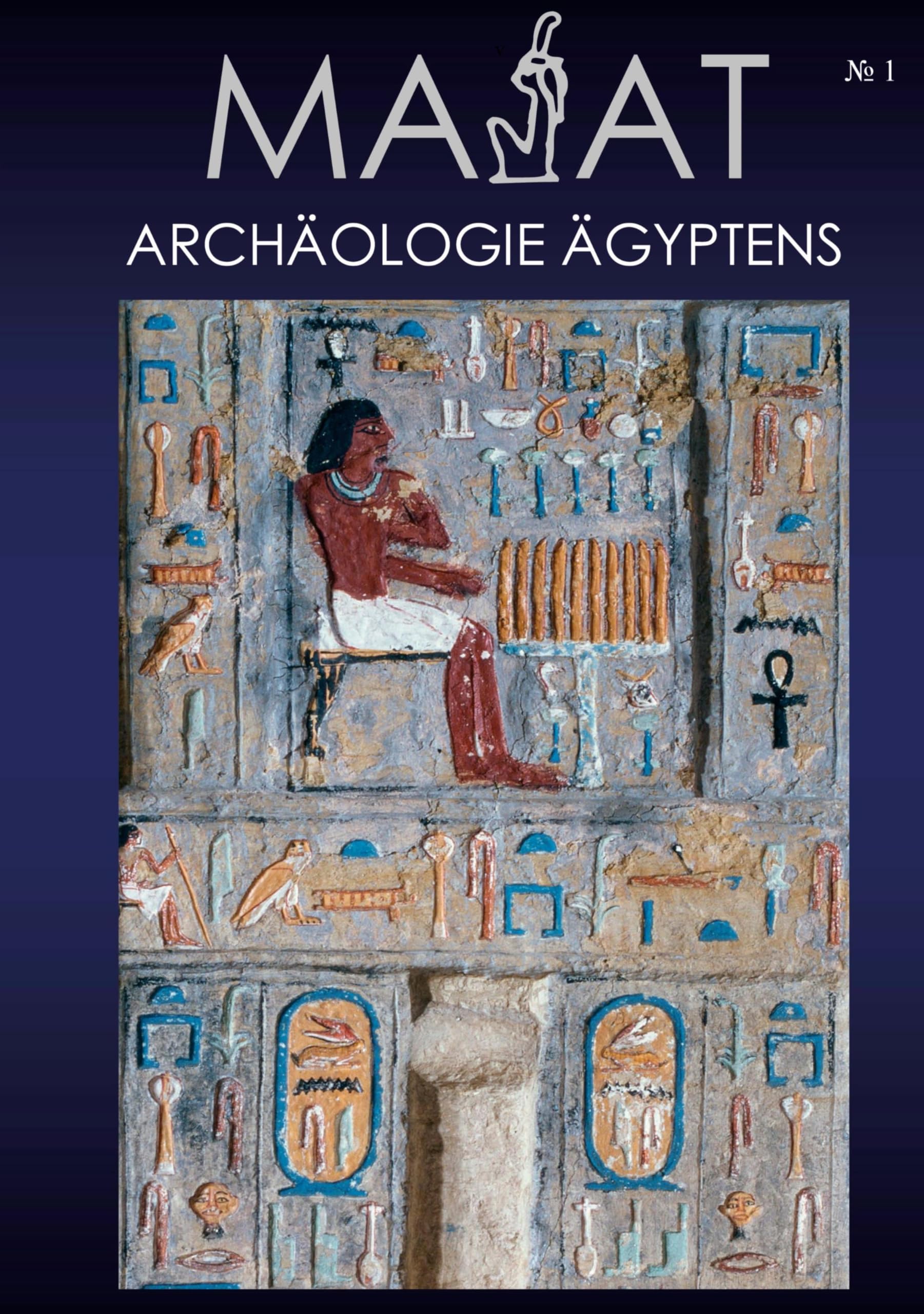 MA'At - Archäologie Ägyptens: Heft Nr. 1, 2004 Natural Sciences