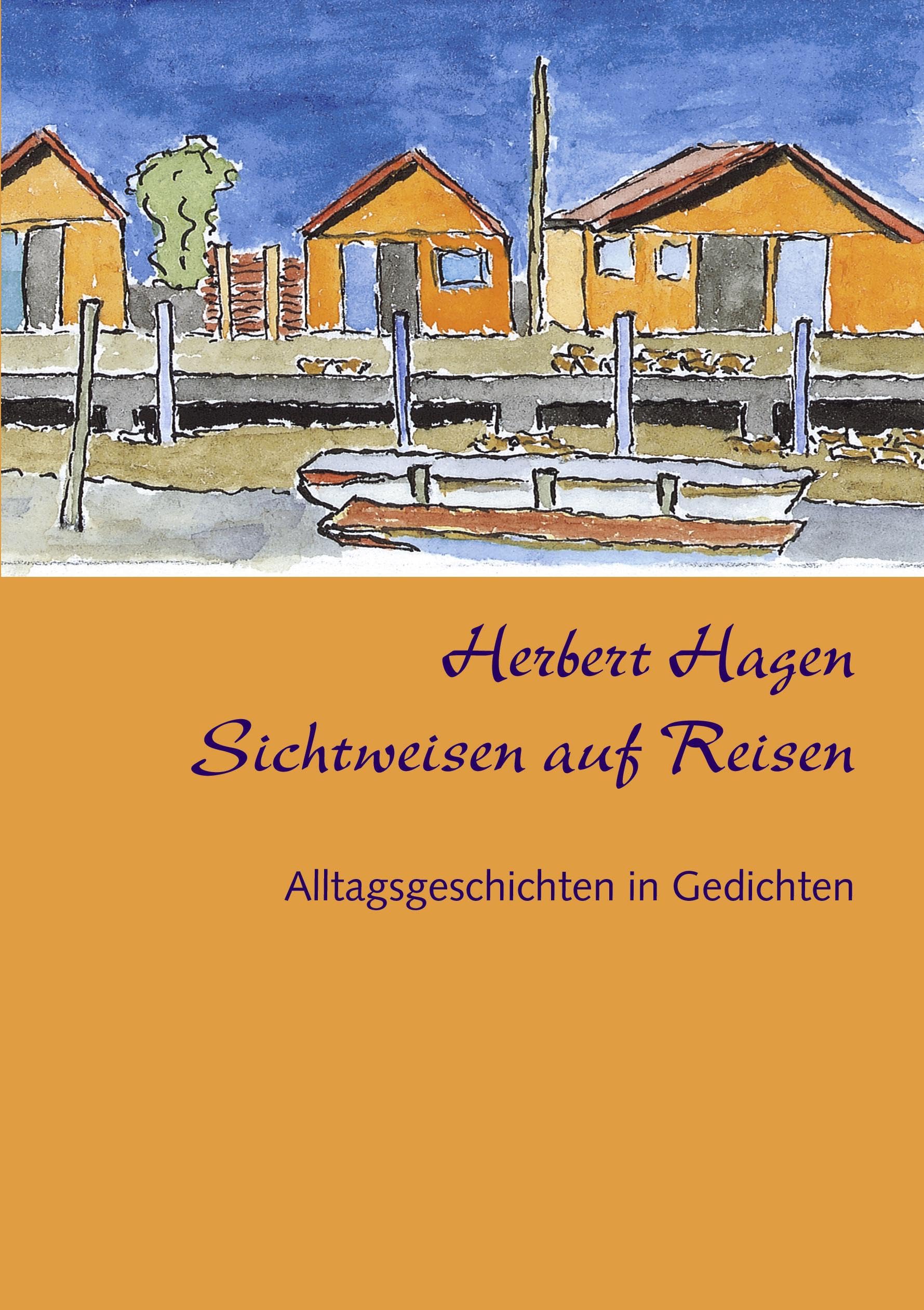 Sichtweisen auf Reisen Poetry