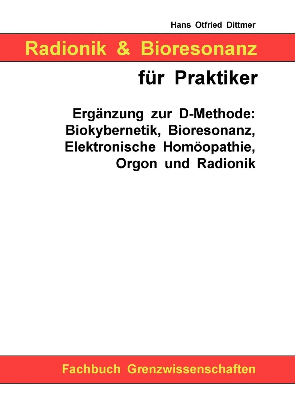 Radionik und Bioresonanz fur Praktiker book